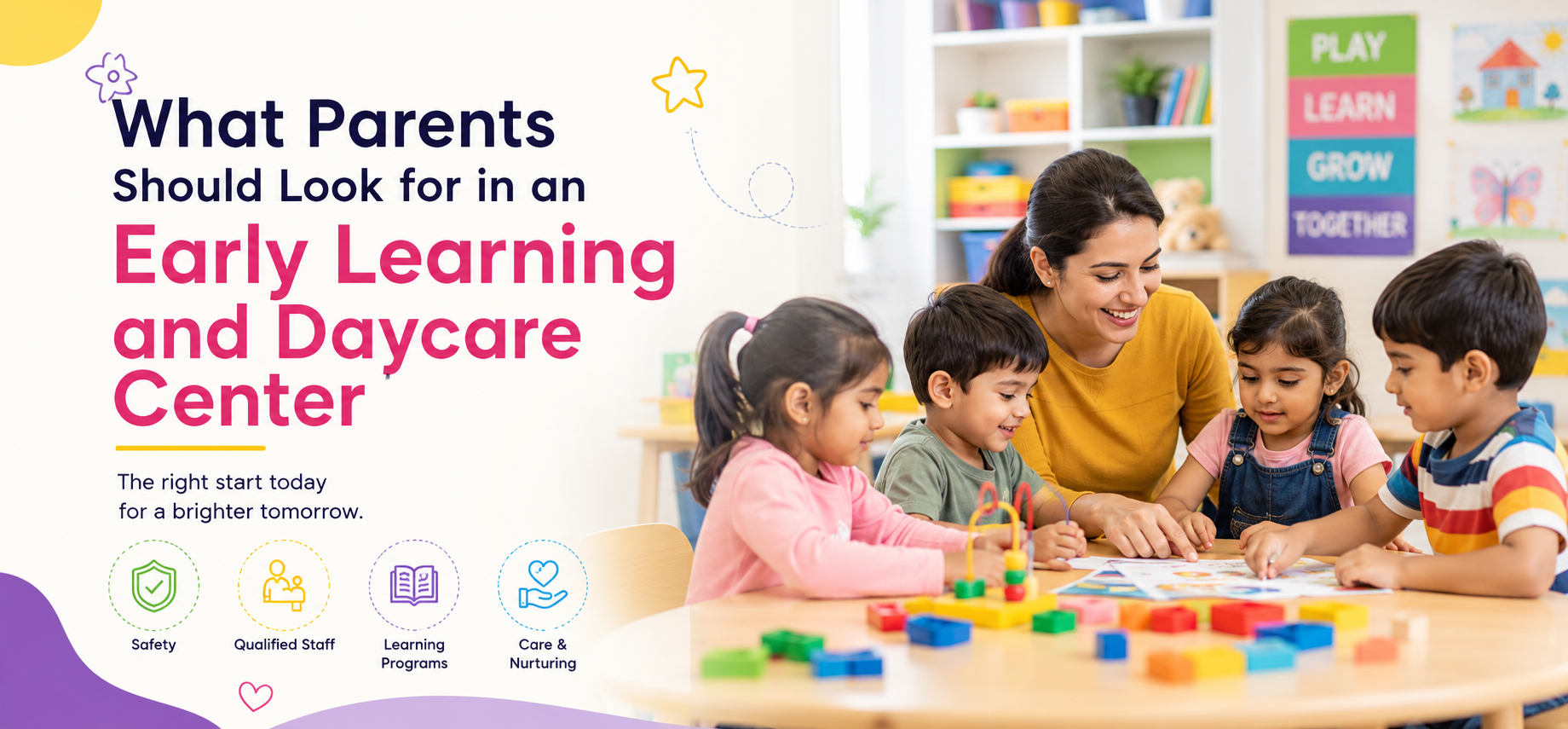 What Parents Should Look for in an Early Learning and Daycare Center